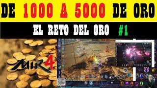 [MIR4] - DE 1000 A 5000 DE ORO: CON UGPHONE (RETO)