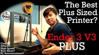 The Ultimate Ender 3 - Creality Ender 3 V3 Plus