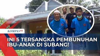 Tersangka Pembunuhan Ibu Anak di Subang Terungkap Usai Pelaku Menyerahkan Diri ke Polisi