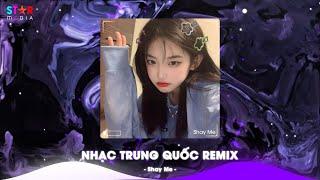 Top 10 Nhạc Trung Quốc Remix 2024 - Nhạc Hoa Remix Hot TikTok - Full Set Nhạc Trung Remix Hay Nhất