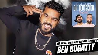 Jeder Rapper hat eine Gang als Rücken? - Ben Bugatty | #474 Nizar & Shayan Podcast