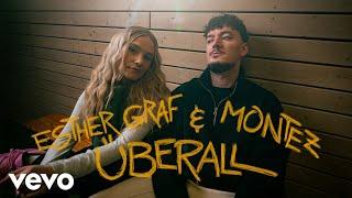 Esther Graf, Montez - überall (Offizielles Video)