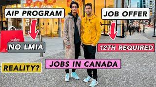 Reality Of Job Offer Through Aip Program Canada | Canadian Pakistani Vlogger | Explained |