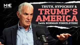 Trump’s intrusive demons and Israel’s ‘enlightened cause’ | Norman Finkelstein | The Big Picture