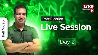 Day -2 Post Election Live Decoding Session | Full Video