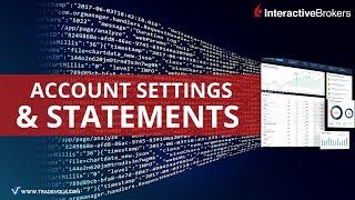 How to read and create statements and custom reports by Interactive Brokers