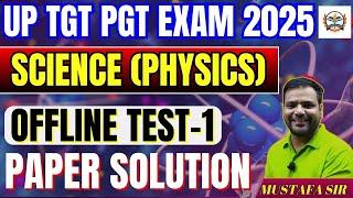 UP TGT SCIENCE ONLINE CLASSES  | UP PGT PHYSICS | up tgt pgt science physics | Test Paper-1 solution