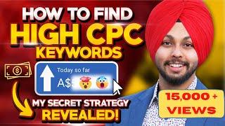 How to find high CPC keywords for international blogging 2024 | High CPC keywords for Adsense *TRICK