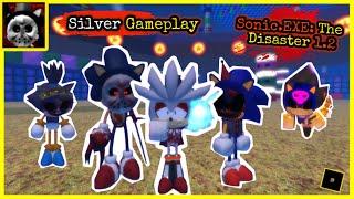 Playing As Silver Is Really Entertaining!!! | Sonic.EXE: The Disaster 1.2 Gameplay | Mobile #roblox