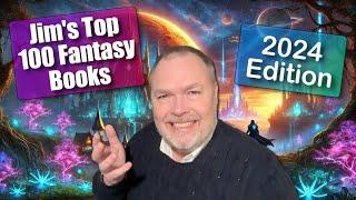 JIM'S FAVORITE Fantasy Books COUNTDOWN 2024 Edition! (#81-100)