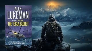 THE TESLA SECRET - An Action Adventure Novel