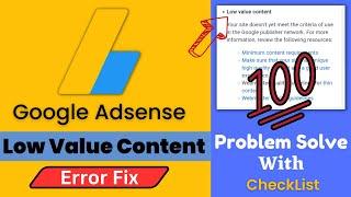 100% Solution Of Low Value Content AdSense Problem | Checklist | Get AdSense Approval in 2023