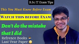 MUST WATCH !! BSc-IT (All Semesters) || Theory Exam Tips ||