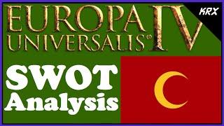 The Ottomans - SWOT Analysis & Setup Discussion - Europa Universalis 4