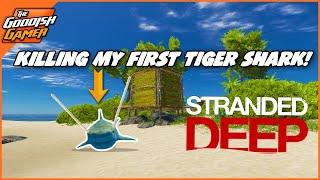 Building My Raft And The Most Epic Tiger Shark Battle | STRANDED DEEP | Gameplay 2021