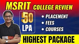 MSRIT College Review | Cut Off, Placement | KCET Top 20 Eng. Colleges