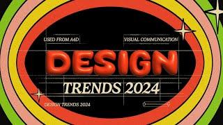 9 HUGE Graphic Design Trends 2024 