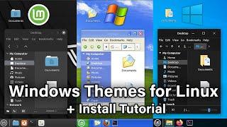 Windows Themes for Linux Mint - Install Tutorial