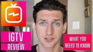 What is IGTV? Review And How To Use IT