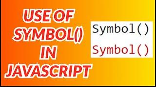 symbol datatype in javascript | consfused when and where to use symbol?