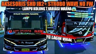 SHARE KODENAME AKSESORIS SHD JB2+ YG LAGIH VIRAL STROBO WAVE LAMKOL 7,VARIASI WARNA //BUSSID V3.6.1