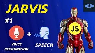 JavaScript Voice Recognition & Speech Tutorial For JARVIS | FRIDAY