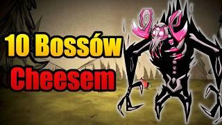 Jak Pokonałem 10 Bossów Cheesem w Don't Starve Together