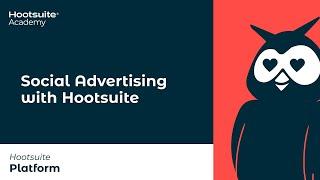 Social Advertising with Hootsuite