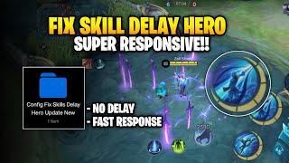 Update ‼ Config ML Fix Skill Delay Hero | Lag Fix Frame Drop | Mobile Legends