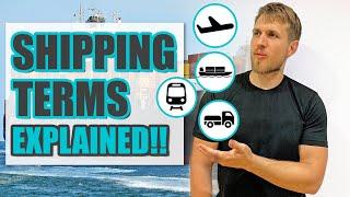 How to Ship Products from China to Amazon UK? Choose Air Or Sea? Shipping Terms Explained