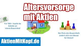 Altersvorsorge mit Aktien? Von Aktien, Bauernhöfen, Inflation & Alternativen