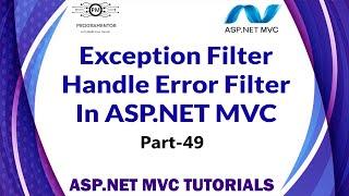49 | Exception Filter In ASP.NET MVC | Filters In ASP.NET MVC | Learn ASP.NET MVC (Hindi/Urdu)