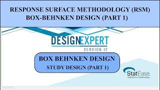 Box Behnken Design (RSM) in Design Expert Software (Part 1)