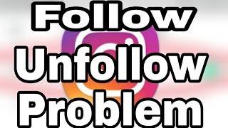 Instagram Automatically Following And unfollow Problem Solve