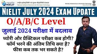 Nielit July 2024 Exam Form Open । Exam Date July 2024 । Exam Form Last Date । O Level । Latest News