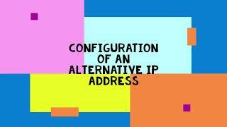 Alternative IP Address Configuration