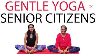 Yoga for Senior Citizens | Gentle Yoga Asanas for 60 to 70 year olds | Yogalates with Rashmi