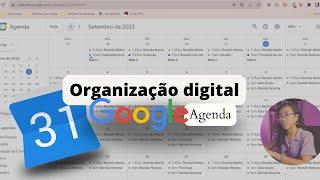 Organização Digital  -  Google Agenda #tutorial