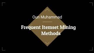 Part 1- Frequent Itemset Mining Methods | Apriori Algorithm | Data Mining