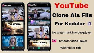 How to make app like youtube | New Aia File | Make your own android app from kodular | Youtube Clone