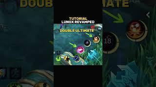  Lunox Revamped Tutorial by Renyaaa