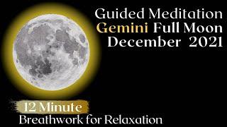 Guide Meditation Full Moon December 2021 