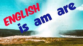 Is , Am , Are|english grammar|learn English|how to use is am are|grammar|spoken English|am is are