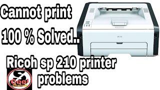 Ricoh sp 210 printer problems