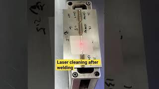 Use laser cleaning machine after welding #laserclean #laser #lasercleaner #lasercleaningmachine