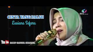 Lusiana Safara "CINTA YANG PALSU" (Cover)