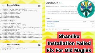 SHAMIKO INSTALLATION FAILED | SHAMIKO MODULE NOT INSTALL IN MAGISK