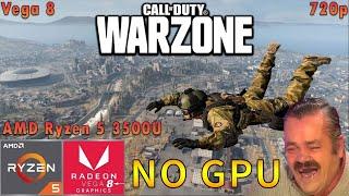 Call of Duty: WARZONE | AMD Ryzen 5 3500U APU | Vega 8 | 720p