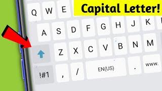 How to Type Capital Letter in Keyboard !