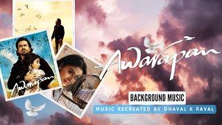 AWARAPAN BACKGROUND MUSIC | Recreated by Dhaval K Raval | Imran Hashmi | Shriya Saran